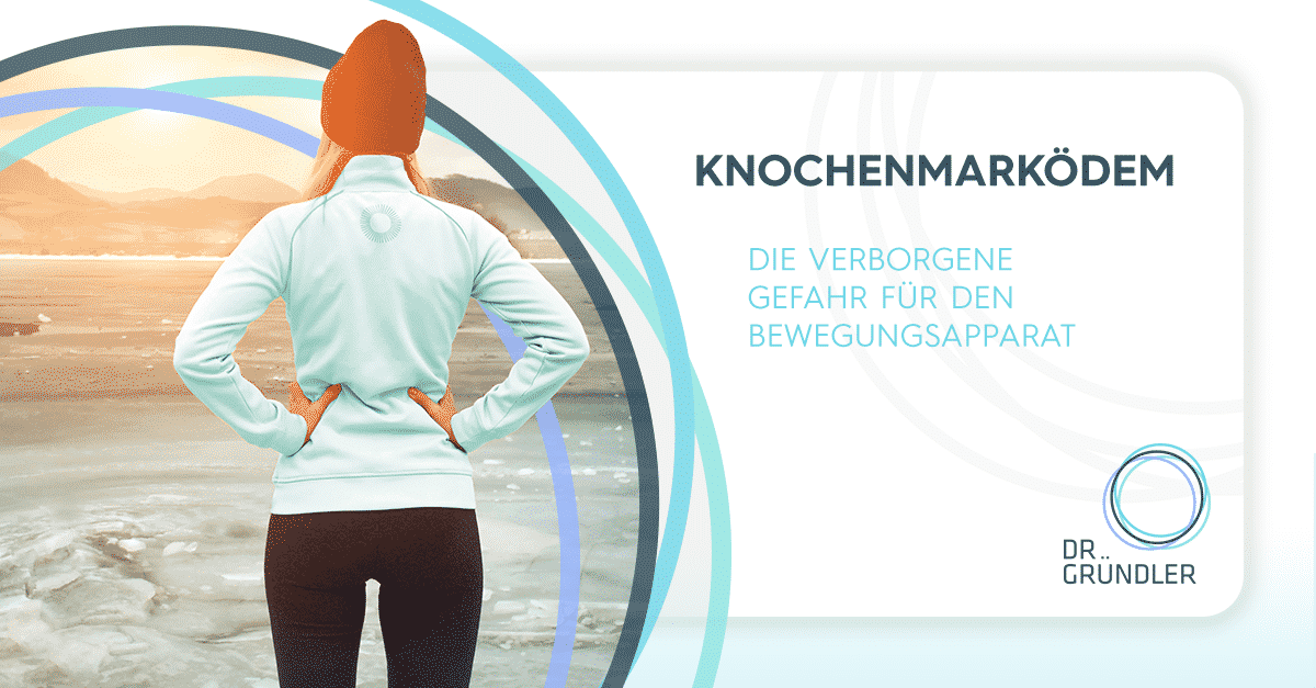 Sportlerin steht am Meer, rechts daneben der Text "Knochenmarködem - Die verborgene Gefahr für den Bewegungsapparat"